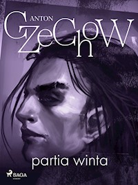 Partia winta - zbiór opowiadań - Anton Czechow - ebook