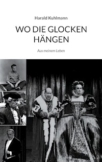 Wo die Glocken hängen - Harald Kuhlmann - ebook