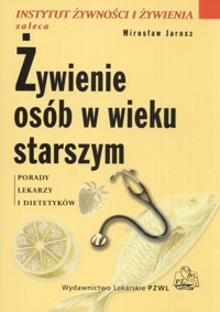 Żywienie osób w wieku starszym - Jarosz Mirosław - książka