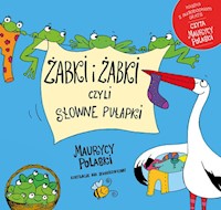 Żabki i żabki czyli słowne pułapki - Polaski Maurycy - książka
