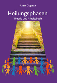 Heilungsphasen - Anna Gigante - ebook