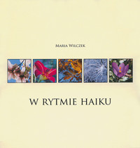 W rytmie haiku - Wilczek Maria - książka