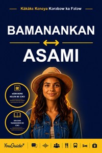 The Language Guide for Travelers - Bambara to Assamese - YouGuide - ebook
