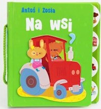 Antoś i Zosia na wsi - - książka