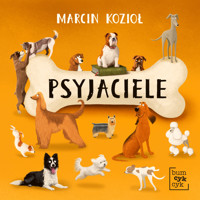 Psyjaciele - Marcin Kozioł - ebook + audiobook + książka