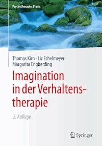 Imagination in der Verhaltenstherapie - Thomas Kirn - ebook