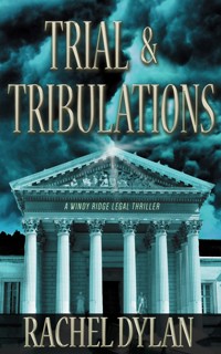 Trial & Tribulations - Rachel Dylan - ebook