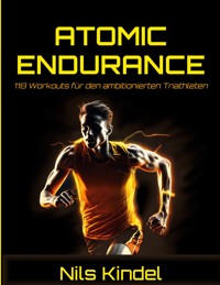 ATOMIC ENDURANCE - Nils Kindel - ebook