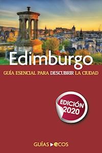 Guía de Edimburgo - Eva Auqué Mas - ebook