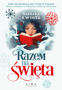 Razem na święta - Kwinta Barbara - ebook + audiobook + książka