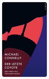 Der letzte Coyote - Connelly Michael - ebook