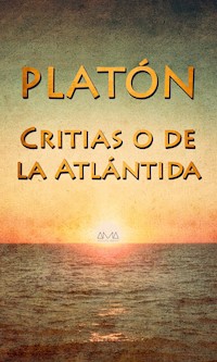 Critias o de la Atlántida - Platon - ebook