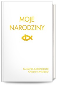 Moje Narodziny -  - książka