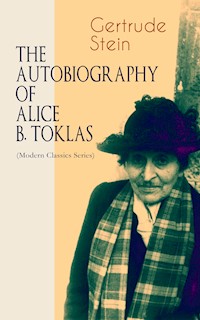 THE AUTOBIOGRAPHY OF ALICE B. TOKLAS (Modern Classics Series) - Gertrude Stein - ebook