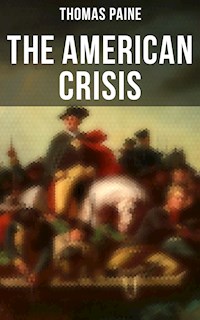 The American Crisis - Thomas Paine - ebook