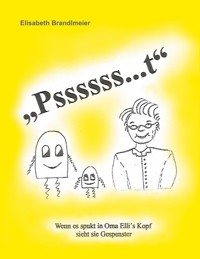 "Pssssss...t" - Elisabeth Brandlmeier - ebook