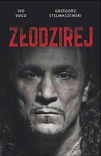 Złodzirej - Stelmaszewski Grzegorz, Vuco Ivo - książka