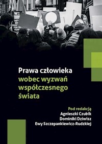 Prawa człowieka wobec wyzwań współczesnego świata -  - książka