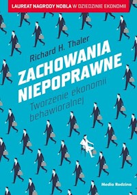 Zachowania niepoprawne - Thaler Richard H. - książka