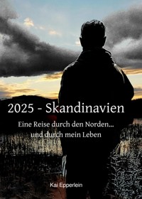 2025 - Skandinavien - Kai Epperlein - ebook
