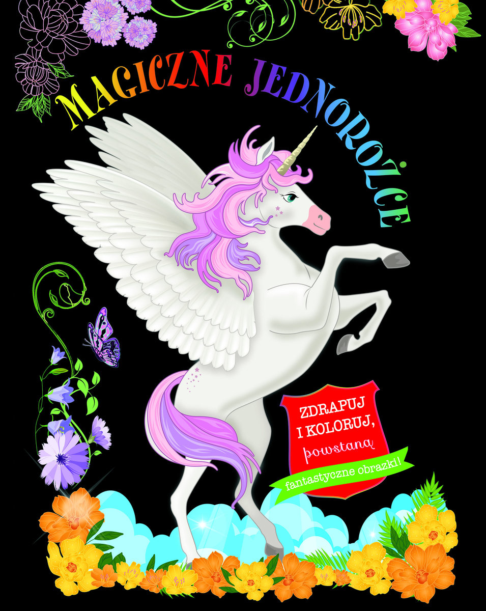 Magiczne jednorożce. Zdrapuj i koloruj -  - książka