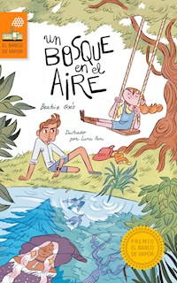 Un bosque en el aire - Beatriz Oses García - ebook