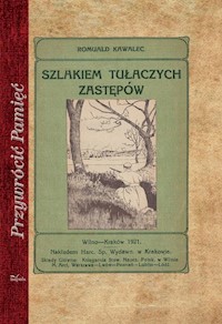 Szlakiem tułaczych zastępów - Kawalec Romuald - książka