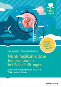 Nicht-medikamentöse Interventionen bei Schlafstörungen - Ute Bogatzki - ebook