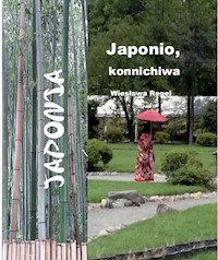 Japonio konnichiwa - Regel Wiesława - książka