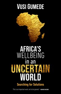 Africa's Wellbeing in an Uncertain World - Vusi Gumede - ebook