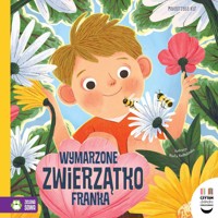 Czytam dziecku codziennie. Wymarzone zwierzątko Franka - Małgorzata Kur - książka