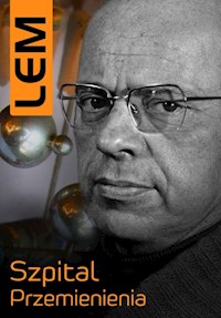 Szpital Przemienienia - Stanisław Lem - ebook + książka