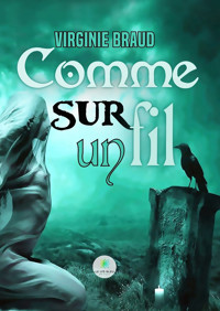 Comme sur un fil - Virginie Braud - ebook