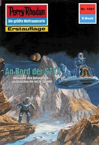 Perry Rhodan 1697: An Bord der STYX - Arndt Ellmer - ebook