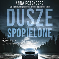 Dusze spopielone - Anna Rozenberg - ebook + audiobook + książka