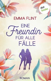 Eine Freundin für alle Fälle, oder: Männer verstehen das nicht - Emma Flint - ebook