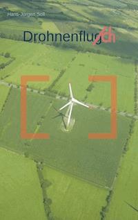 Drohnenfluch - Hans-Jürgen Soll - ebook