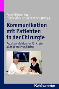 Kommunikation mit Patienten in der Chirurgie -  - ebook