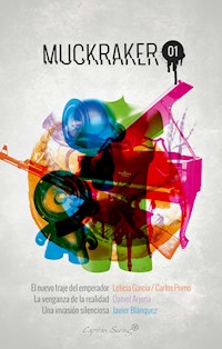 Muckraker 01 (pack) - Leticia García - ebook