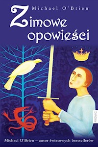 Zimowe opowieści - Michael O'Brien - książka