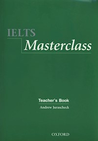 IELTS Masterclass Teacher's book - Jurascheck Andrew - książka