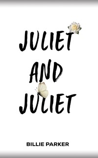 Juliet and Juliet - Billie Parker - ebook