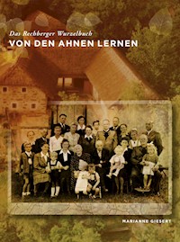 Von den Ahnen lernen - Marianne Giesert - ebook