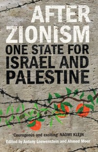 After Zionism -  - ebook