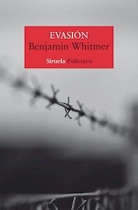 Evasión - Benjamin Whitmer - ebook