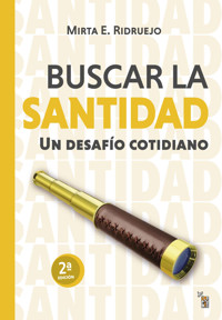 Buscar la santidad - Mirta E. Ridruejo - ebook