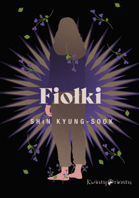 Fiołki - Shin Kyung-sook - ebook + audiobook + książka