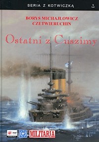 Ostatni z Cuszimy - Czetwieruchin Borys Michajłowicz - książka