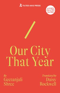 Our City That Year - Geetanjali Shree - ebook