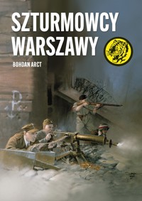 Szturmowcy Warszawy - Bohdan Arct - ebook + audiobook + książka